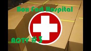 Box Fort Hospital Activity Crew Episode 3