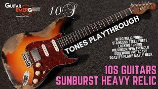 10S Guitars Sunburst Heavy Relic HSS Strat Playthrough Demo