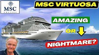 MSC VIRTUOSA this ship is getting TERRIBLE reviews?  WHY? We investigate