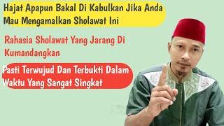 Inilah Rahasia Sholawat Yang Jarang Di Baca Untuk Kebutuhan Mendesak Langsung Terwujud