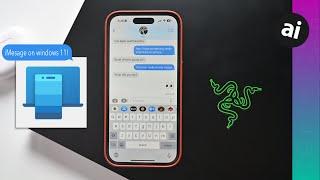 Use iMessage on Windows 11