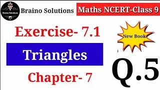 Triangles - Class 9 I Exercise 7.1 I Q.5 I Chapter 7 I Maths