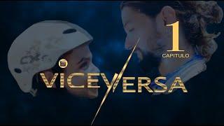 VICEVERSA  CAP - 1  La Novela Cubana