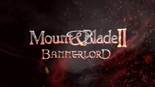 Mount & Blade II Bannerlord - Gamescom 2018 Campaign Teaser