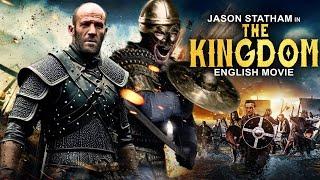 THE KINGDOM - English Movie  Jason Statham & Kristanna Loken Hollywood War Action Movie In English
