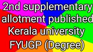 second supplementary allotment degree #fyugp Kerala university