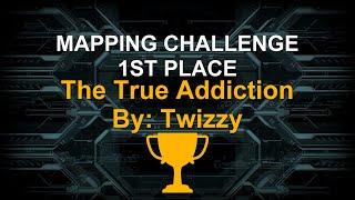 1st Place - The True Addiction  By Twizzy