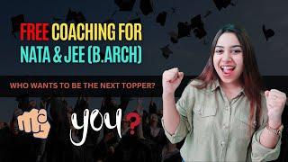 NATA & JEE Paper 2 B.ARCH Free Coaching by SSAC  Become the next topper