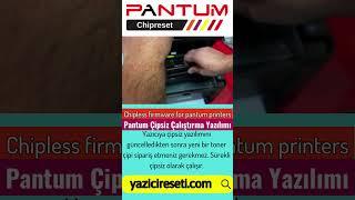 Unbelievable Get a Chipless Firmware Update For All Pantum Printers