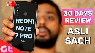 Redmi Note 7 Pro Full Review after 30 Days with Pros and Cons  GT Hindi