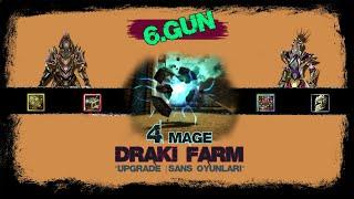 Knight Online  4 Mage ile Draki Farm  Upgrade - Monster Stone - Shell Kırdırma...  #6Gün