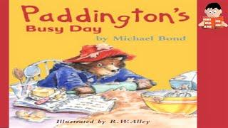  Paddingtons Busy Day  Paddington bear story read aloud by Books Read Aloud for Kids