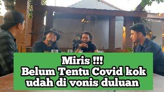 Miris  Belum tentu covid kok udah di vonis duluan #part2