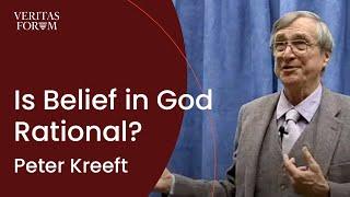 Rationality of Belief in God  Peter Kreeft at Iowa State University