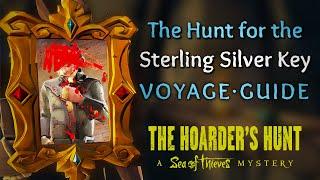 The Hunt for the Sterling Silver Key Voyage Guide  The Hoarder’s Hunt Mystery  Sea of Thieves