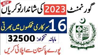 Today Government Jobs in Pakistan Punjab Sindh KPK 2023  Jobs in Punjab  New Govt Jobs 2023