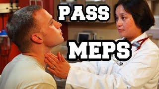 HOW TO PASS MEPS