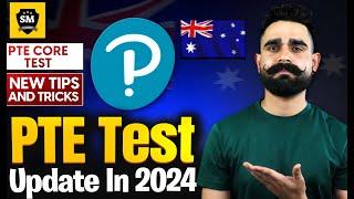 PTE Test New Update in 2024  PTE Core Test  New Tips and Tricks