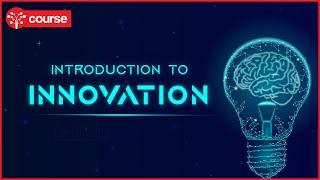 Ep 1 Introduction to Innovation  Innovation and Entrepreneurship  SkillUp