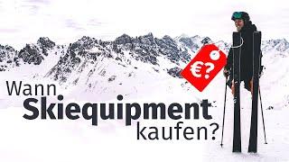 Experten-Tipp Wann solltest du Ski kaufen?