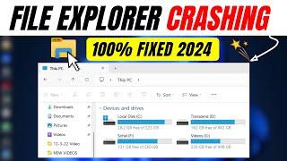 Fixed File Explorer Crashing in Windows 11 10 - Best Methods 2024