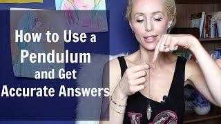 How To Use A PENDULUM And Get Accurate Answers
