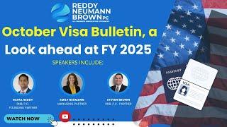 October Visa Bulletin a Look ahead at FY 2025