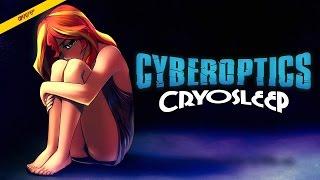 Cyberoptics - CryoSleep HQ Audio