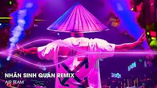 Nhân Sinh Quán Remix - Đông Thuỷ Ngoạn Tây Núi Cao Ta Hiểu Thấu Hot TikTok  Nhạc Remix TikTok 2024
