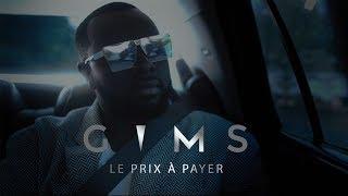 GIMS - Le prix à payer Clip Officiel