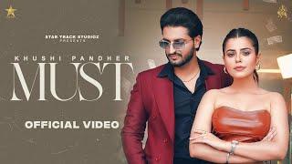 Must OfficialVideoKhushi Pandher  Black Virus Geet Goraya  Gurlej Akhtar  New Punjabi Song 2023