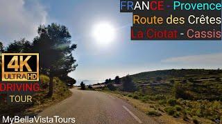 ROUTE DES CRETES - La Ciotat to Cassis - #Provence - 4K DRIVING TOUR Ultra HD 60 fps