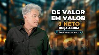 De Valor em Valor - J Neto Maximus Records