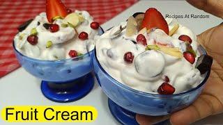 Fruit Cream Recipe बाजार जैसी फ्रूट क्रीम Fruit cream Dessert #FruitSalad Indian Dessert Recipe