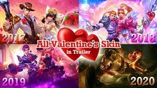 MOBILE LEGENDS ALL VALENTINES SKIN IN TRAILER 2017 - 2020 - YAHANU GAMER