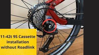 9 Speed 11-42T Cassette Installation without Road Link  Goat Link