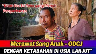 Cinta Tak Terbatas  Ketabahan Seorang Ibu Yang Mertawat Anak ODGJ Di Usia Lanjut