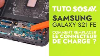 Tutoriel SOSav  Remplacement du connecteur de charge du Samsung Galaxy S21 FE 5G