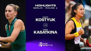 Marta Kostyuk vs. Daria Kasatkina  2024 Berlin Round 1  WTA Match Highlights