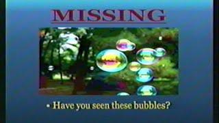 MISSING Bubbles please help