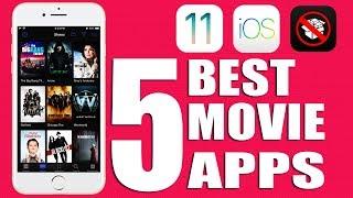 Top 5 Best Apps To Watch Movies & TV Shows FREE iOS 11 - 11.4  10  9 NO Jailbreak iPhone iPad iPod