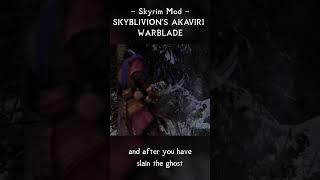 Skyblivions Akaviri Warblade Has been Released as a Mod