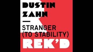 Dustin Zahn - Stranger To Stability Len Faki Podium Mix