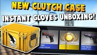 CSGO - New Clutch Case - WORLDS FIRST CLUTCH GLOVES UNBOXED?