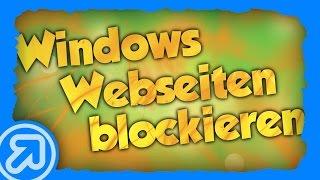 Windows Webseiten blockieren Tutorial DeutschGerman