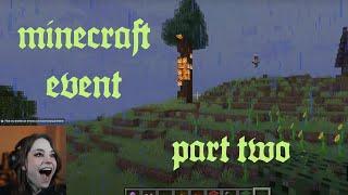  MINECRAFT EVENT PART 2 - feat @TrevorDeley  