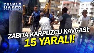 Birbirlerine Girdiler Şanlıurfada Zabıta ve Karpuzcu Kavgası 4ü Zabıta 15 Yaralı