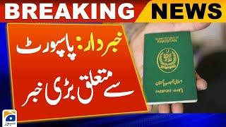 Pakistans passport delivery delay  passport department has issued a new instruction