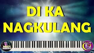 DI KA NAGKULANG  - HESUS    MIDI KARAOKE PIANO INSTRUMENTAL