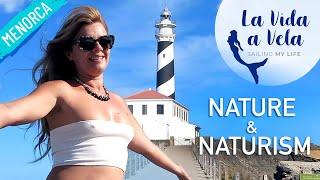 Ep 99 MENORCA NATURE & NATURISM. Menorca Sailing Mediterranean Sea Navegar a vela